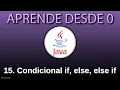 Conditionals if else else if sentences in Java