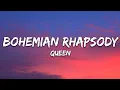 Queen - Bohemian Rhapsody (Lyrics)