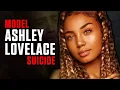 Behind the Headlines Exploring the Horrific Tragic Story of Ashley Lovelace Instagram Influencer