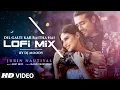 Download Lagu Dil Galti Kar Baitha Hai (LoFi) | Mix By DJ Moody | Jubin Nautiyal | Meet Bros | Mouni Roy