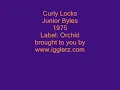 Curly Locks - Junior Byles