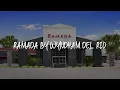 Download Lagu Ramada by Wyndham Del Rio Review - Del Rio , United States of America