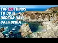 Top 10 Things to Do in Bodega Bay California