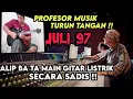 Download Lagu PROF MUSIK PADA TURUN TANGAN ‼️ TELITI FENOMENA GITAR LISTRIK ALIP BA TA ‼️