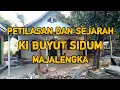 Download Lagu PETILASAN \u0026 SEJARAH KIDANG PANANJUNG (KI BUYUT SIDUM), LOKASI DI LIGUNG, MAJALENGKA.