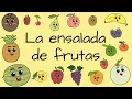 Lagu Canción - La ensalada de frutas