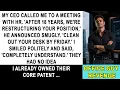 Fired Me After 18 Years My CEO Did But I d Already Stolen Their Patent