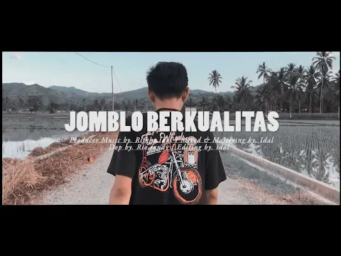 Download MP3 IDAL  - JOMBLO BERKUALITAS ( Music video )