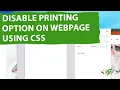 How to Disable the Printing Option of Our Webpage using CSS PHP HTML WordPress