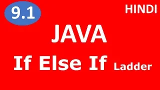 if else if ladder control statement in Java Part - 9 1 Java tutorial for beginners in hindi