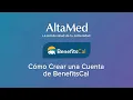 AltaMed Como Crear una Cuenta de BenefitsCAL