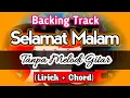 Download Lagu Backing Track Selamat Malam Tanpa Melodi dan Suling