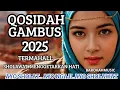 ZAMAN SEKARANG - KOLEKSI TERMAHALL QOSIDAH MERDUU MENGGETARKAN HATI % ENAK DI DENGAR SEPANJANG HARI 
