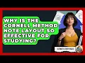 Why Is The Cornell Method Note Layout So Effective For Studying - Ultimate Study Hacks