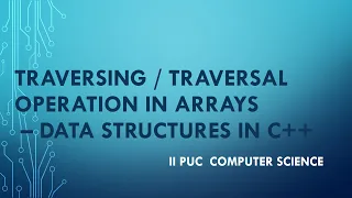 Traversing an Array - 2 nd PUC Computer Science