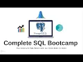 Coming Soon The Complete SQL Bootcamp Go from Zero to Hero