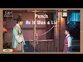 Punch As It Was a Lie