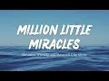Download Lagu Million Little Miracles ‐ Elevation Worship and Maverick City Music (Lyrics)