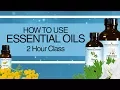 Essential Oil Class LaRee Westover 2 Hour