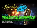 Download Lagu Karaoke TERHANYUT DALAM KEMESRAAN - Ike Nurjanah