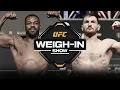 UFC 309 Morning Weigh-In Show