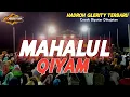 Download Lagu MAHALUL QIYAM - Hadroh Glerity Bass Prank || By Ar Production