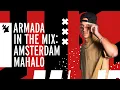 Download Lagu Armada In The Mix Amsterdam: Mahalo