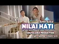 Download Lagu LAGU LAMPUNG TERBARU 2025 || NILAI HATI - Cipt: Soni Saka || Artis: Soni Saka