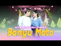 Download Lagu Era Syaqira feat. Arya Galih - BANYU MOTO (Official Live Music)