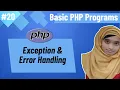Basic PHP Programs Bangla Part-20 PHP Exception Error Handling