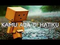 Lagu Kamu Ada Di Hatiku || Musik Lagu Pop no copyright