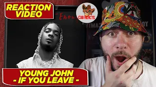 young john does it again young jonn if you leave cubreacts uk analysis video