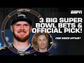 Joe s 3 BE T BETS for Super Bowl LX Making an PICK for the SB Champ First Take