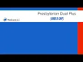Presbyterian Dual Plus HMO D-SNP OTC Network Login Catalog