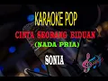 Download Lagu Karaoke Cinta Seorang Biduan Nada Pria - Sonia (Karaoke Lirik Tanpa Vocal)
