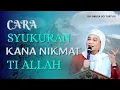 Download Lagu KUMAHA CARA SYUKURAN KANA NIKMAT ALLAH❓ | Ceramah Abuya Uci Turtusi
