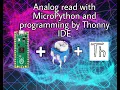 Raspberry Pi Pico ADC - Read Analog Value with Thonny Python IDE