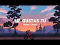 Download Lagu Me Gustas Tu - Manu Chao | Tradução/Legendado em PT-BR