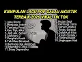 Lagu KUMPULAN LAGU POP GALAU AKUSTIK TERBAIK 2026 VIRAL TIK TOK PLUS LIRIK LAGU || kumpulan lagu sad song