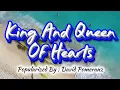 Download Lagu King And Queen Of Hearts - 4K KARAOKE VERSION as popularized by David Pomeranz