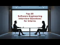 Top 20 Software Engineer Intern Interview Questions