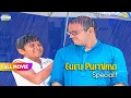 Download Lagu Guru Purnima Special! | Full Movie |  Taarak Mehta Ka Ooltah Chashmah