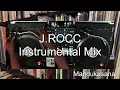 J.Rocc Instrumental Mix