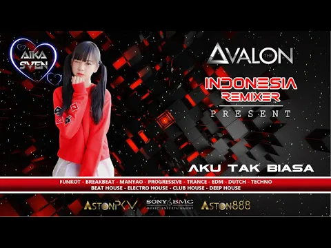 Download MP3 DJ AikaSven - Aku Tak Biasa 2020 (Funkot Version)