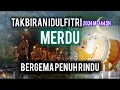 Download Lagu Takbir idul fitri 1445h, takbir merdu, bergema di langit majalengka: #takbir #takbiran2024