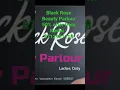 Download Lagu Black Rose Beauty Parlour 50% offer from Kavlai - 8712981118