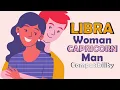 Libra Woman and Capricorn Man Compatibility