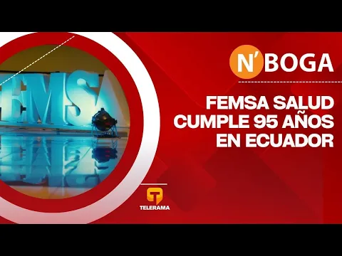 FEMSA Salud cumple 95 años en Ecuador