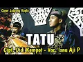 Download Lagu Tatu - Didi Kempot || Cover Jaipong Mancung Keplak