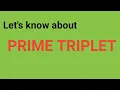 Prime Triplet ll Gayatree Solutions